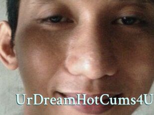 UrDreamHotCums4U